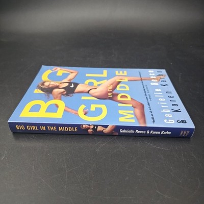 1-526.jpg Big Girl in the Middle Gabrielle Reece, Karen Karbo Paperback Sports memoir