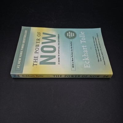 The Power of Now: A Guide to Spiritual Enlightenment Eckhart Tolle Paperback