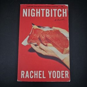 Nightbitch Rachel Yoder Trade paperback