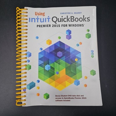 1-650.jpg Using Intuit QuickBooks Premier 2015 for Windows Christine A. Heaney