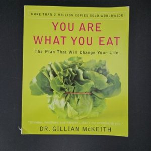 You Are What You Eat: The Plan That Will Change Your Life Gillian McKeith