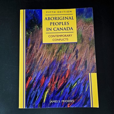 1-709.jpg Aboriginal Peoples in Canada: Contemporary Conflicts James S. Frideres