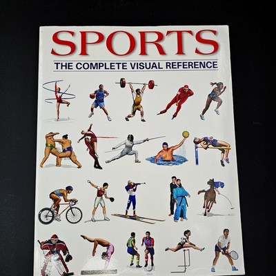 Sports: The Complete Visual Reference Francois Fortin Paperback Sports