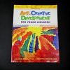 Art and Creative Development for Young Children