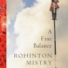 Version 1.0.0 A Fine Balance Rohinton Mistry Paperback Literary fiction - Signed