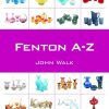 Fenton A-Z John Walk Pocket/Paperback Fenton Art Glass Nonfiction