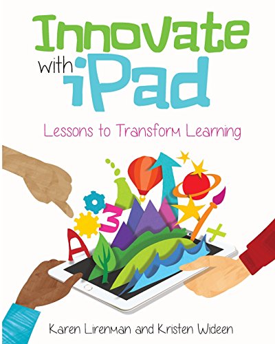 Version 1.0.0 Innovate with iPad: Lessons to Transform Learning in the Classroom Paperback