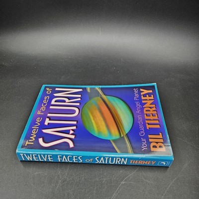 1-5.jpg Twelve Faces of Saturn: Your Guardian Angel Planet Bil Tierney Paperback Saturn