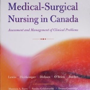Medical-Surgical Nursing in Canada: Assessment Management of Clinical Problems